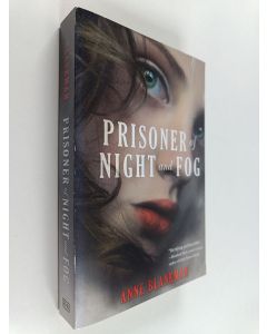Kirjailijan Anne Blankman käytetty kirja Prisoner of Night and Fog