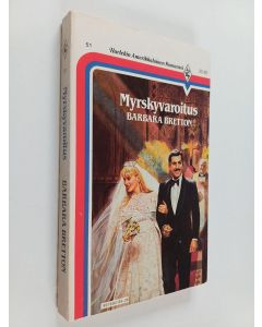 Kirjailijan Barbara Bretton käytetty kirja Myrskyvaroitus