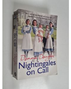 Kirjailijan Donna Douglas käytetty kirja Nightingales on Call