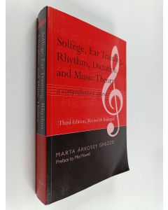Kirjailijan Marta Árkossy Ghezzo käytetty kirja Solfege, ear training, rhythm, dictation, and music theory : a comprehensive course