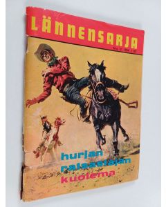 Kirjailijan Ax Baxton käytetty teos Lännensarja 2/1964 : Hurjan ratsastajan kuolema