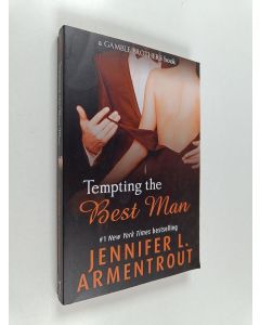 Kirjailijan Jennifer L. Armentrout käytetty kirja Tempting the Best Man