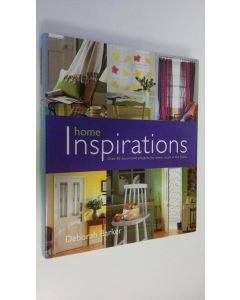 Kirjailijan Deborah Barker käytetty kirja Home Inspirations