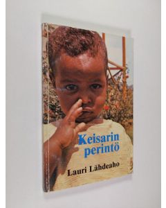 Kirjailijan Lauri Lähdeaho käytetty kirja Keisarin perintö
