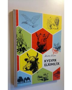Kirjailijan Hertta Osala käytetty kirja Kysypä eläimiltä