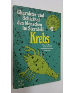 käytetty kirja Krebs : Charakter und Schicksal des Menschen im Sternbild