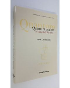 Kirjailijan Mucio Amado Continentino käytetty kirja Quantum Scaling in Many-body Systems (UUDENVEROINEN)