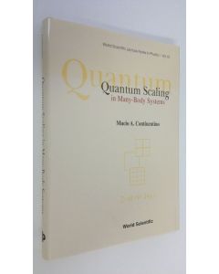 Kirjailijan Mucio Amado Continentino käytetty kirja Quantum Scaling in Many-body Systems (UUDENVEROINEN)