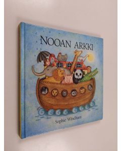 Kirjailijan Sophie Windham käytetty kirja Nooan arkki