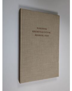 käytetty kirja Nordisk kriminalistisk årsbok 1959