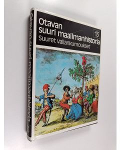 käytetty kirja Otavan suuri maailmanhistoria :13