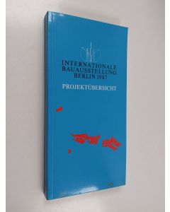 käytetty kirja Internationale Bauausstellung Berlin 1987 : Projektübersicht