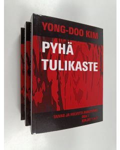 Kirjailijan Kim Yong-Doo käytetty kirja Pyhä tulikaste -paketti (3 osaa) : Pyhä tulikaste kirjat 1 ja 2 ; Pyhä tulikaste kirjat 3 ja 4 ; Pyhä tulikaste kirjat 5 ja 6