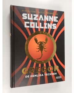 Kirjailijan Suzanne Collins käytetty kirja Gregor : De hemliga tecknen
