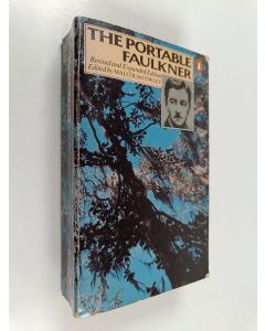 Kirjailijan William Faulkner käytetty kirja The portable Faulkner