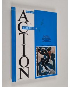 käytetty kirja Action; Cultural action, Course 6 - Texts & exercises :