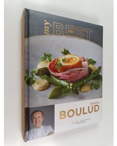 Kirjailijan Daniel Boulud käytetty kirja My Best: Daniel Boulud