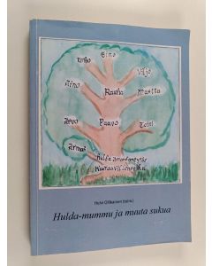 käytetty kirja Hulda-mummu ja muuta sukua