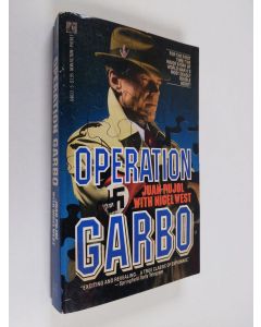 Kirjailijan Juan Pujol käytetty kirja Operation Garbo : The Personal Story of the Most Successful Double Agent of World War II