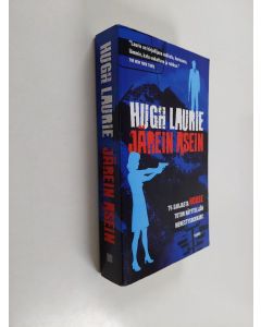 Kirjailijan Hugh Laurie käytetty kirja Järein asein