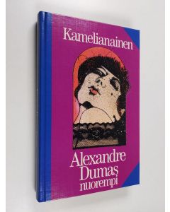 Kirjailijan Alexandre Dumas käytetty kirja Kamelianainen
