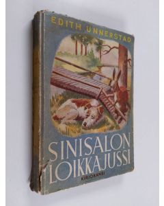 Kirjailijan Edith Unnerstad käytetty kirja Sinisalon Loikkajussi : kertomus ystävällisen metsän asukkaista