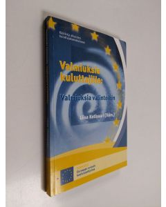 käytetty kirja Valmiuksia kuluttajille : valmiuksia valintoihin