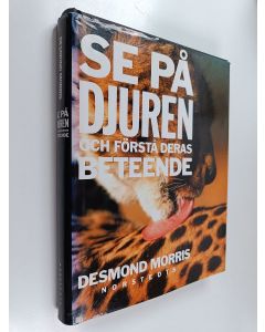Kirjailijan Desmond Morris käytetty kirja Se på djuren och förstå deras beteende