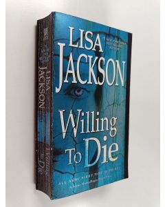 Kirjailijan Lisa Jackson käytetty kirja Willing to Die