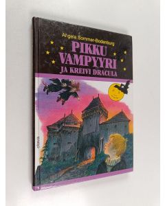 Kirjailijan Angela Sommer-Bodenburg käytetty kirja Pikku vampyyri ja kreivi Dracula