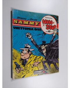 Kirjailijan Patrick Cauvin & Berck käytetty kirja Non Stop 12 - Sammy : Unettomia öitä