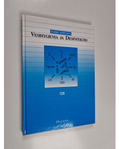Kirjailijan Harri Seppänen käytetty kirja Vesihygienia ja desinfektio