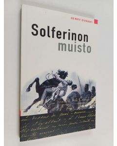 Kirjailijan Henry Dunant käytetty kirja Solferinon muisto