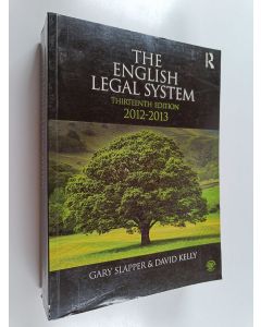Kirjailijan David Kelly & Gary Slapper käytetty kirja The English Legal System