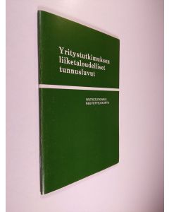 käytetty teos Yritystutkimuksen liiketaloudelliset tunnusluvut