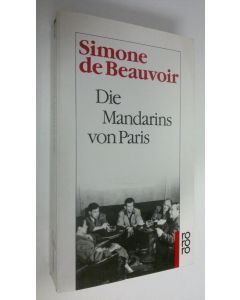 Kirjailijan Simone de Beauvoir käytetty kirja Die Mandarins von Paris (ERINOMAINEN)