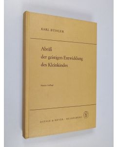 Kirjailijan Karl Bühler käytetty kirja Abriss der geistigen Entwicklung des Kleinkindes