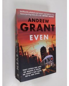 Kirjailijan Andrew Grant käytetty kirja Even