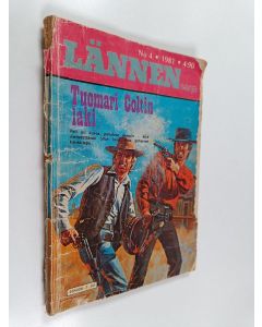 Kirjailijan Dan Kestrel käytetty kirja Lännen sarja 4/1981 : Tuomari Coltin laki