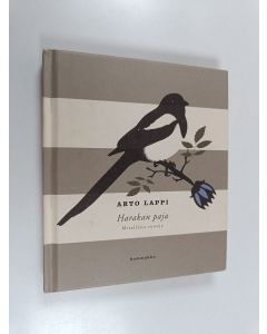 Kirjailijan Arto Lappi käytetty kirja Harakan paja : mitallisia runoja