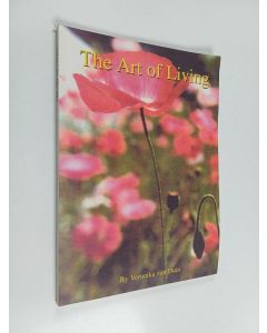 Kirjailijan Veronika van Duin käytetty kirja The Art of Living - A Study of the 7 Life Processes