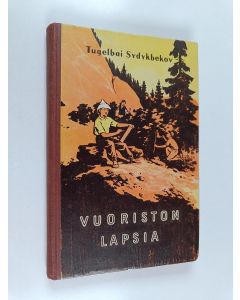Kirjailijan Tugelbai Sydykbekov käytetty kirja Vuoriston lapsia
