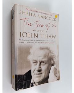 Kirjailijan Sheila Hancock käytetty kirja The two of us : my life with John Thaw