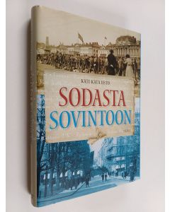 Kirjailijan Kati Katajisto käytetty kirja Sodasta sovintoon