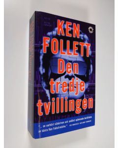 Kirjailijan Ken Follett käytetty kirja Den tredje tvillingen