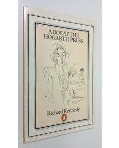 Kirjailijan Richard Kennedy käytetty kirja A boy at the Hogarth Press
