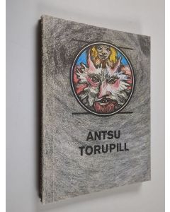 käytetty kirja Antsu Torupill : lugusid rumalast Vanapaganast (Eesti)