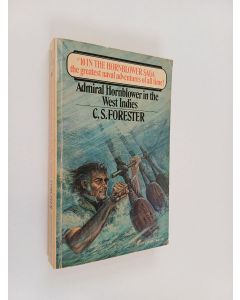 Kirjailijan C. S. Forester käytetty kirja Admiral Hornblower in the West Indies