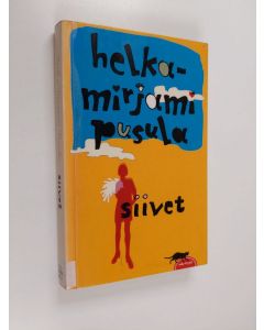 Kirjailijan Helka-Mirjami Pusula käytetty kirja Siivet