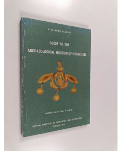 Kirjailijan Stylianou Alexiou käytetty kirja Guide to the Archaeological Museum of Heraclion